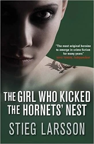 The Girl Who Kicked the Hornets' Nest: The third unputdownable novel in the Dragon Tattoo series - 100 million copies sold worldwide (Millennium Series)
